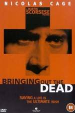 Watch Bringing Out the Dead Soap2day