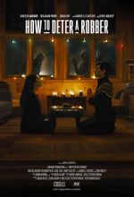 Watch How to Deter a Robber Soap2day