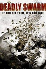 Watch Deadly Swarm Soap2day