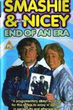 Watch Smashie and Nicey, the End of an Era Soap2day