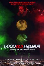 Watch Good Old Friends Soap2day