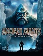 Watch Giants of Babylon: The Nephilim on Earth Soap2day