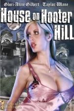 Watch The House on Hooter Hill Soap2day