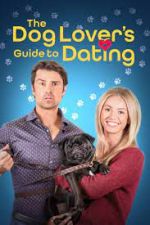 Watch The Dog Lover's Guide to Dating Soap2day