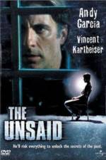 Watch The Unsaid Soap2day