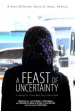 Watch A Feast of Uncertainty Soap2day