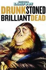 Watch Drunk Stoned Brilliant Dead: The Story of the National Lampoon Soap2day
