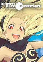 Watch Gravity Daze the Animation: Ouverture Soap2day