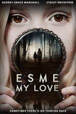 Watch Esme, My Love Soap2day