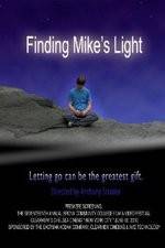 Watch Finding Mike's Light Soap2day