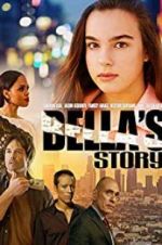 Watch Bella\'s Story Soap2day