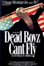 Watch Dead Boyz Can't Fly Soap2day
