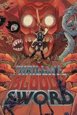 Watch Thrilling Bloody Sword Soap2day