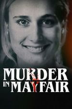 Watch Murder in Mayfair Soap2day