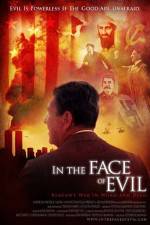Watch In the Face of Evil Reagan's War in Word and Deed Soap2day