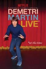 Watch Demetri Martin: Live (At the Time) Soap2day