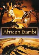 Watch African Bambi Soap2day