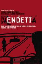 Watch Vendetta Soap2day