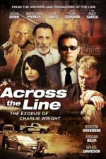 Watch Across the Line The Exodus of Charlie Wright Soap2day