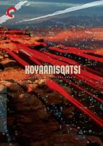 Watch Koyaanisqatsi Soap2day