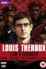 Watch Louis Theroux Law & Disorder Soap2day