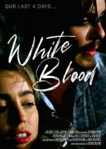 Watch White Blood Soap2day