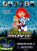 Watch Kim Possible: So the Drama Soap2day