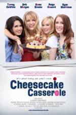 Watch Cheesecake Casserole Soap2day