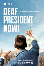 Watch Deaf President Now! Soap2day