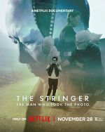 Watch The Stringer: The Man Who Took the Photo Soap2day