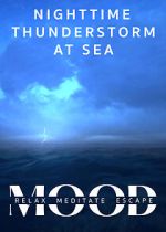 Watch Nighttime Thunderstorm at Sea: Mood - Relax, Meditate, Escape Soap2day