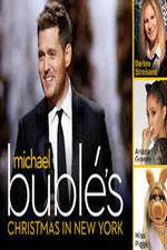 Watch Michael Buble\'s Christmas in New York Soap2day
