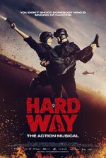 Watch Hard Way: The Action Musical (Short 2017) Soap2day