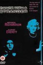 Watch Dance with a Stranger Soap2day