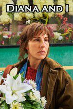 Watch Diana and I Soap2day