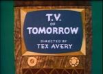 Watch T.V. of Tomorrow (Short 1953) Soap2day