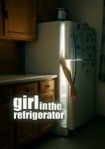 Watch Girl in the Refrigerator Soap2day