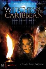 Watch Witches of the Caribbean Soap2day
