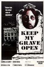 Watch Keep My Grave Open Soap2day