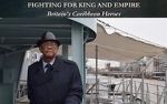 Watch Fighting for King and Empire: Britain\'s Caribbean Heroes Soap2day
