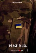 Watch Peace Talks (Short 2022) Soap2day