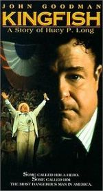 Watch Kingfish: A Story of Huey P. Long Soap2day