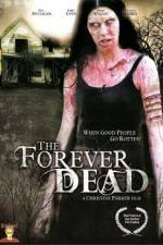 Watch Forever Dead Soap2day