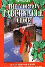 Watch Christmas With The Mormon Tabernacle Choir Soap2day