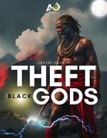 Watch Theft of the Black Gods: The Superheroes Soap2day