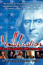 Watch Nullification: The Rightful Remedy Soap2day
