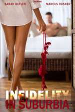 Watch Infidelity in Suburbia Soap2day