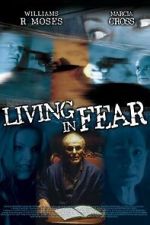 Watch Living in Fear Soap2day