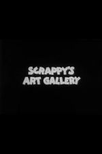 Watch Scrappy\'s Art Gallery Soap2day