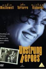 Watch Unstrung Heroes Soap2day